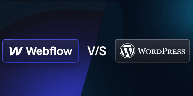 Webflow vs WordPress - Which Platform is Better for Your Website in 2025?