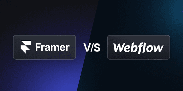 Framer vs Webflow – Which Website Builder Should You Choose in 2026?